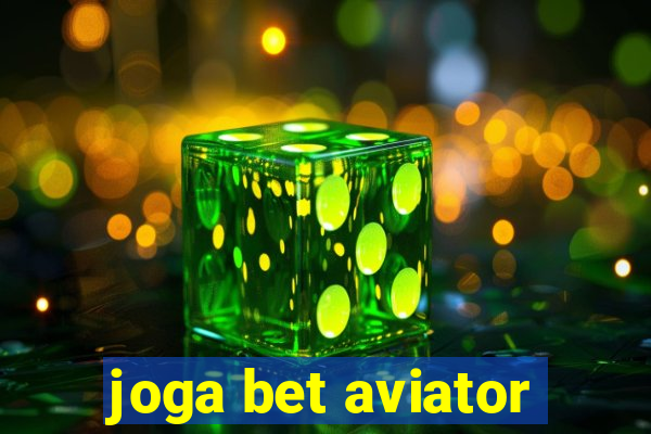 joga bet aviator