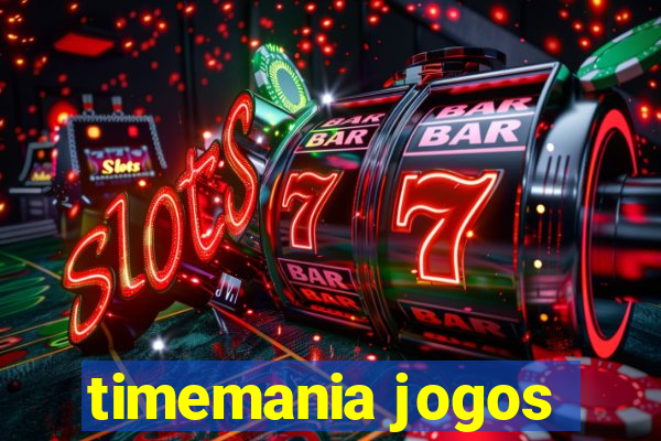 timemania jogos