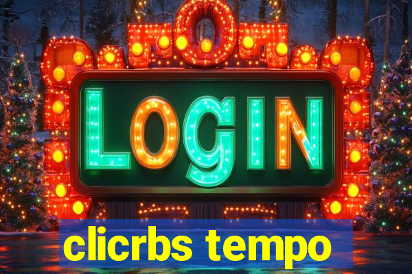 clicrbs tempo