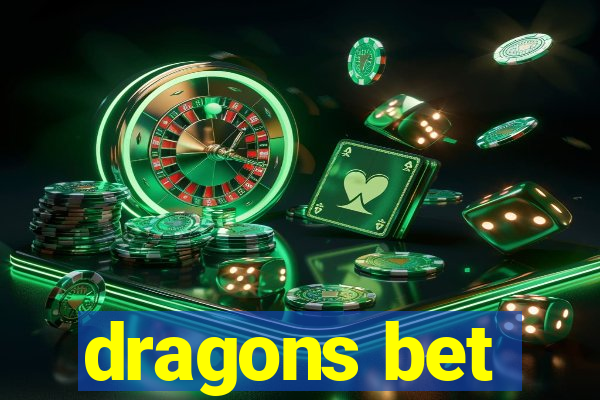 dragons bet