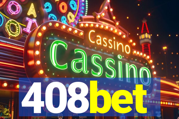 408bet