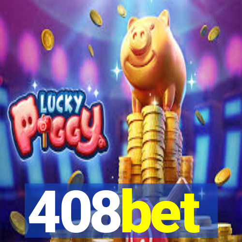 408bet