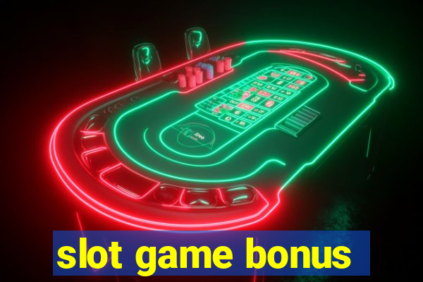 slot game bonus