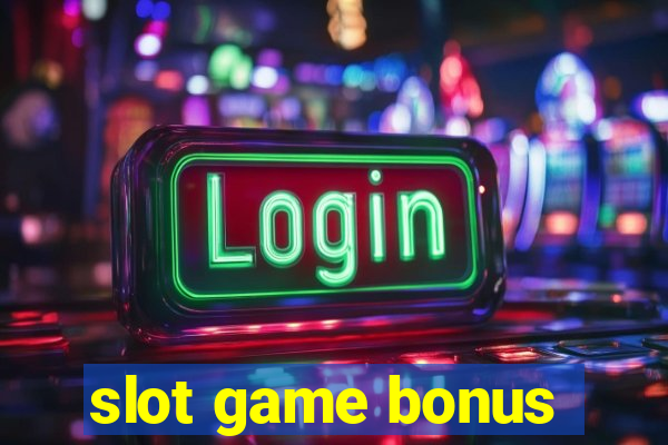 slot game bonus