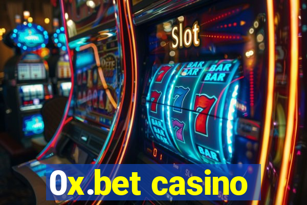 0x.bet casino