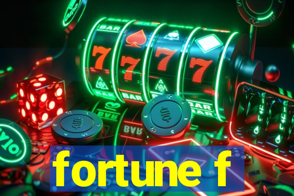 fortune f