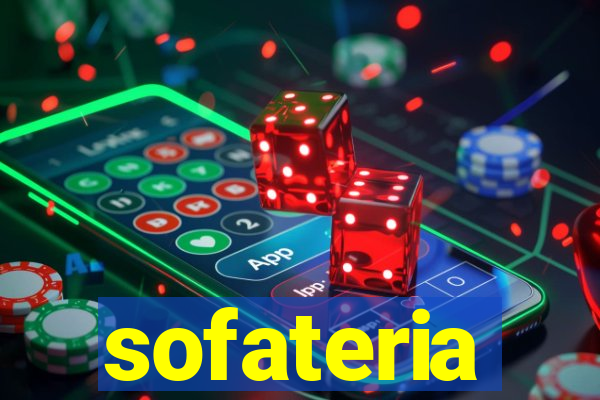 sofateria