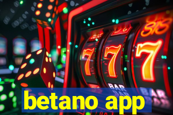 betano app