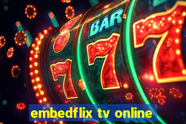 embedflix tv online