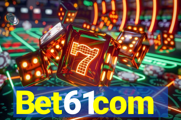 Bet61com