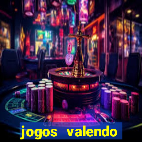 jogos valendo dinheiro de verdade