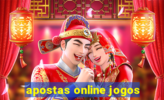 apostas online jogos