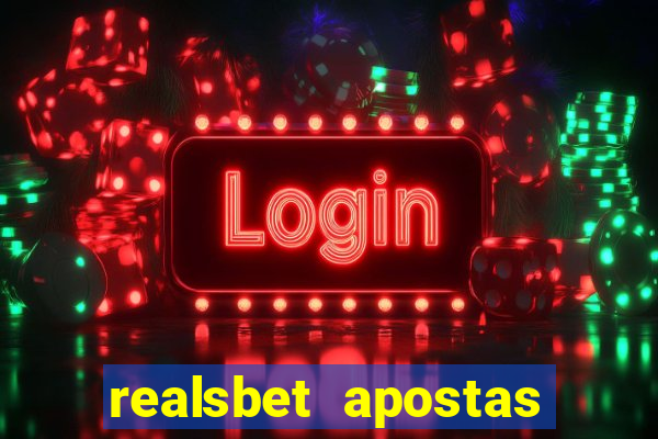 realsbet apostas esportivas e jogos online