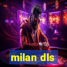 milan dls