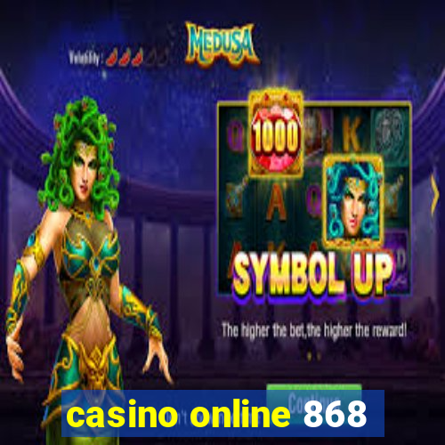 casino online 868