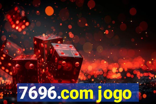 7696.com jogo