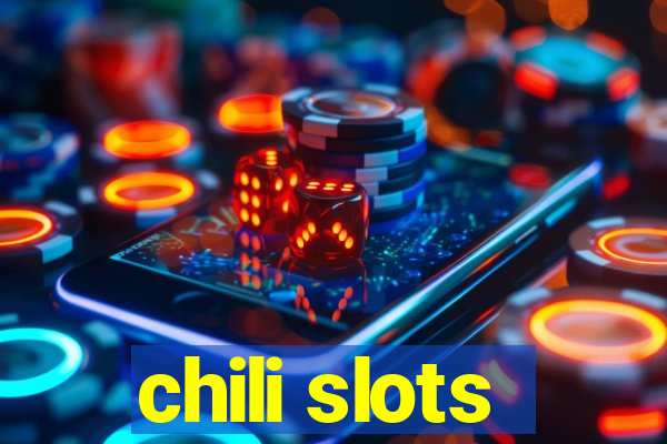 chili slots