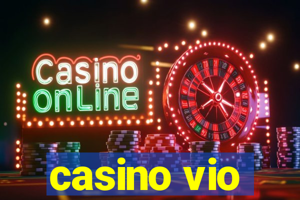 casino vio