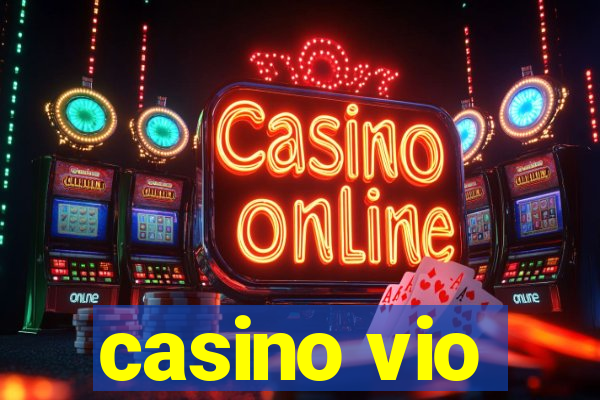 casino vio