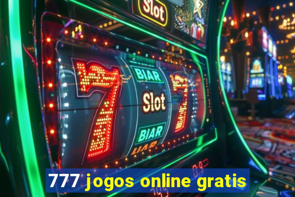 777 jogos online gratis