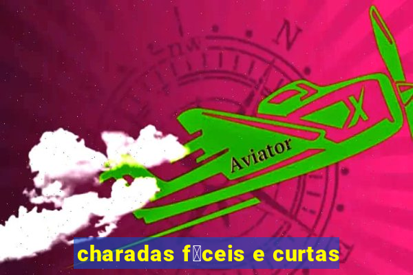 charadas f谩ceis e curtas