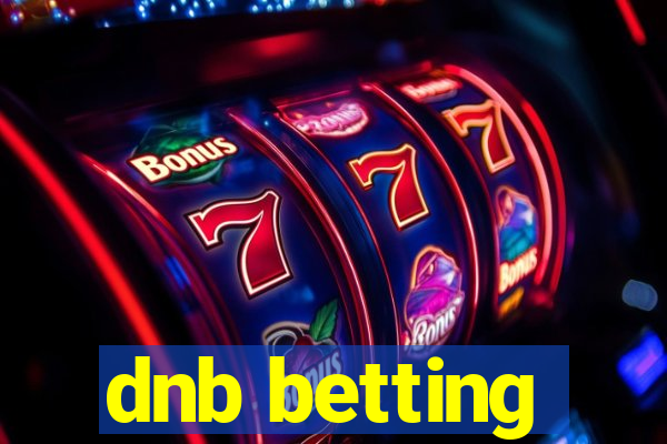 dnb betting