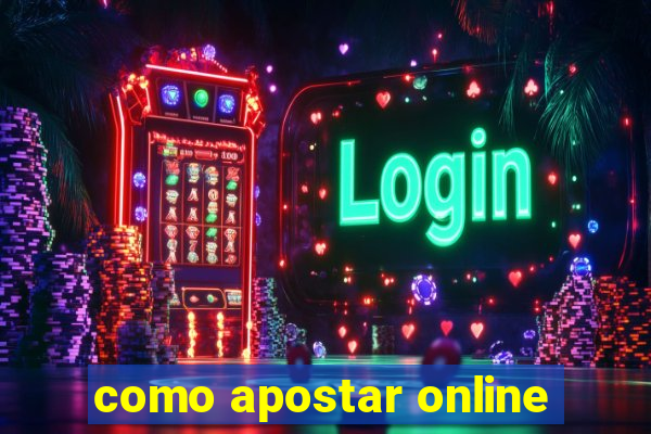 como apostar online