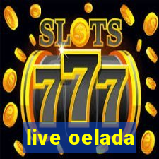 live oelada