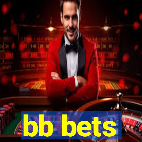 bb bets