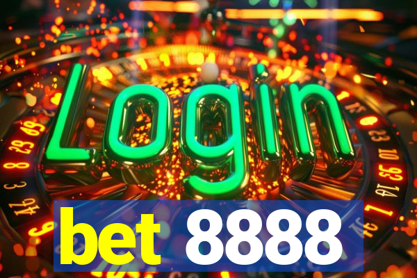 bet 8888