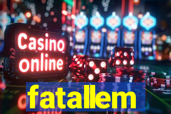 fatallem