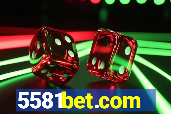 5581bet.com