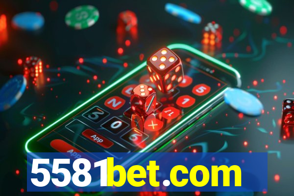 5581bet.com