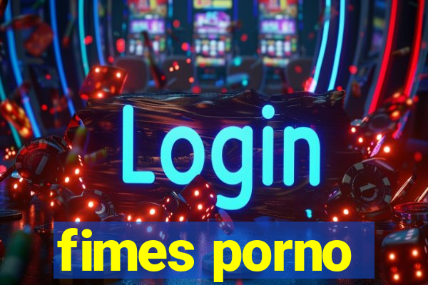 fimes porno