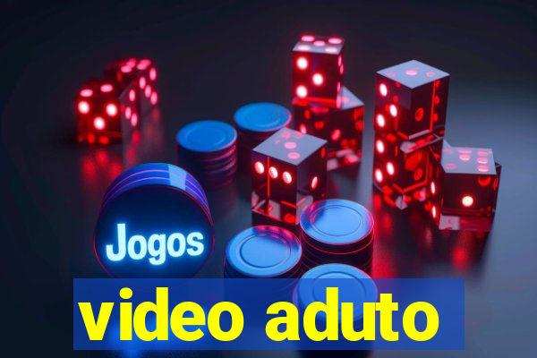 video aduto