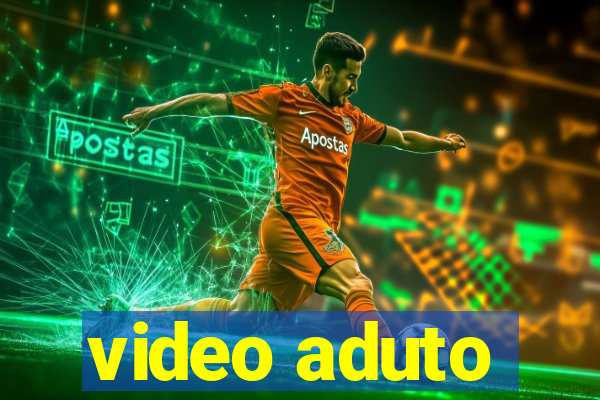 video aduto