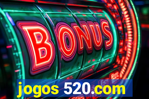 jogos 520.com