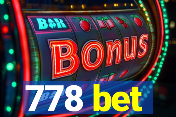 778 bet