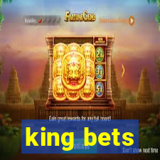 king bets