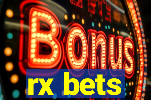 rx bets