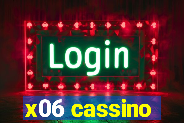 x06 cassino