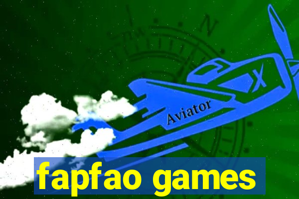 fapfao games