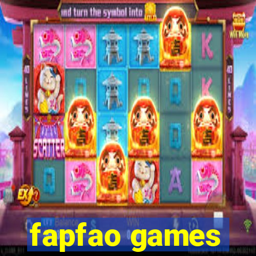 fapfao games