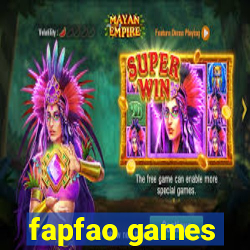 fapfao games