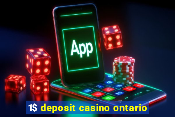 1$ deposit casino ontario