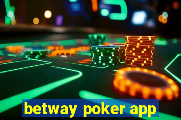 betway poker app