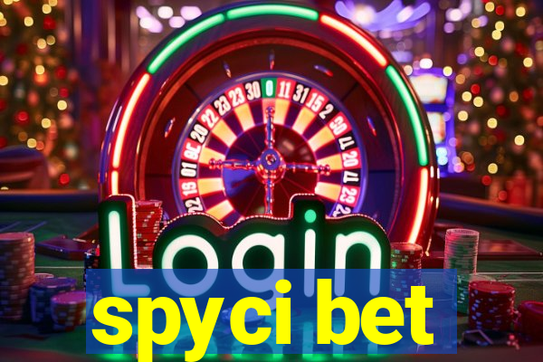 spyci bet