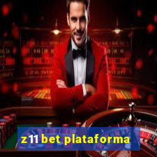 z11 bet plataforma