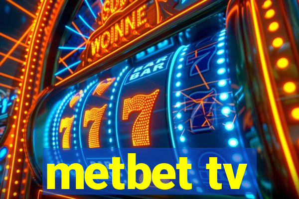 metbet tv