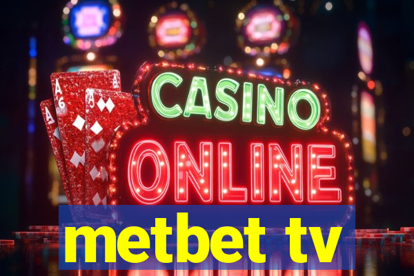 metbet tv